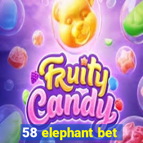 58 elephant bet